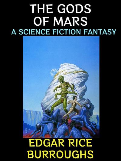 The Gods of Mars
