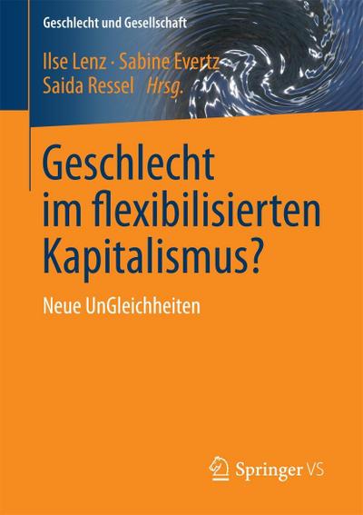 Geschlecht im flexibilisierten Kapitalismus?