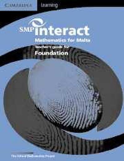 SMP Interact Mathematics for Malta - Foundation Teacher’s Book