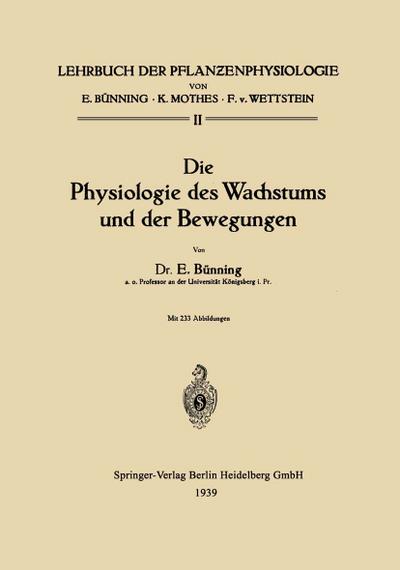 Die Physiologie des Wachstums und der Bewegungen