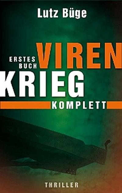 Virenkrieg I. Komplettversion