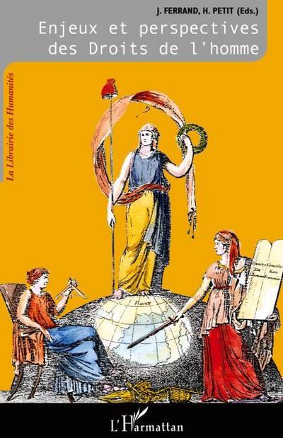 Enjeux et perspectives des Droits de l’homme