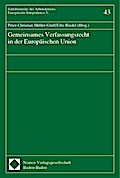 Gemeinsames Verfassungsrecht in der Europäischen Union