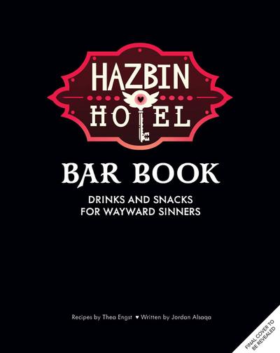 The Hazbin Hotel Bar Book