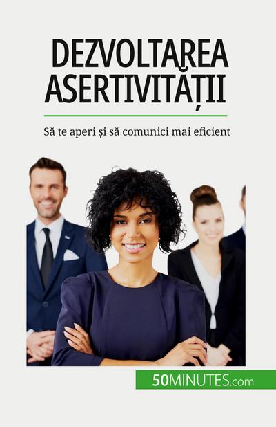 Dezvoltarea asertivit¿¿ii
