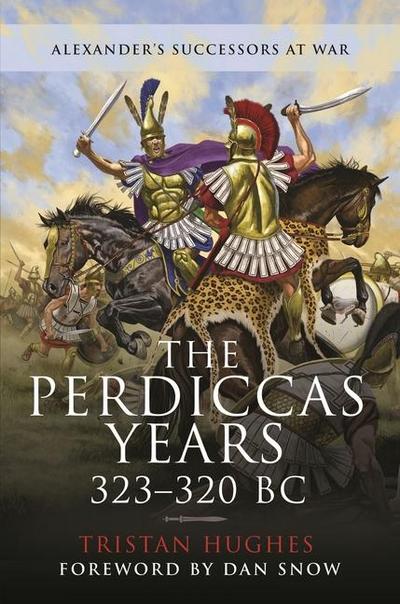 The Perdiccas Years, 323-320 BC