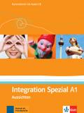 Integration Spezial A1: Deutsch als Fremdsprache für Erwachsene. Kursmaterial mit Audio-CD (Aussichten: Deutsch als Fremdsprache für Erwachsene)