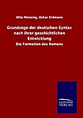 Grundzüge der deutschen Syntax nach ihrer geschich