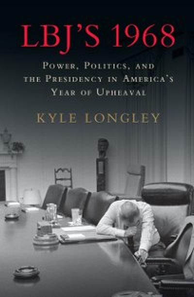 LBJ’s 1968