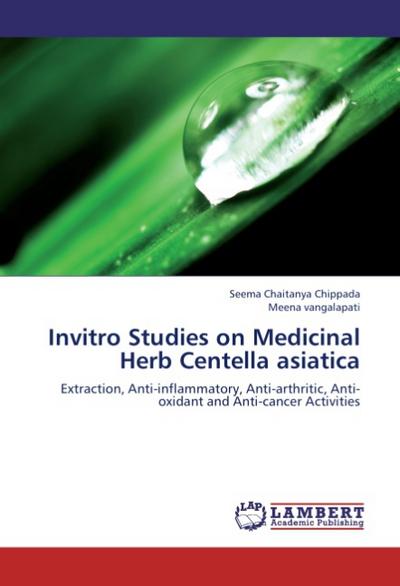 Invitro Studies on Medicinal Herb Centella asiatica