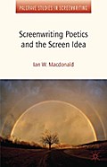Screenwriting Poetics and the Screen Idea