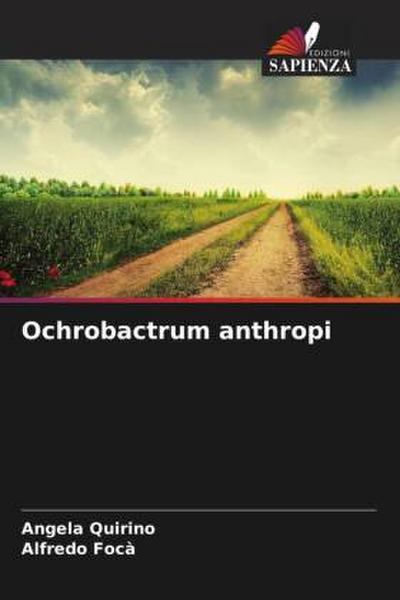 Ochrobactrum anthropi