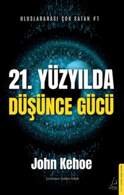 21. Yüzyilda Düsünce Gücü