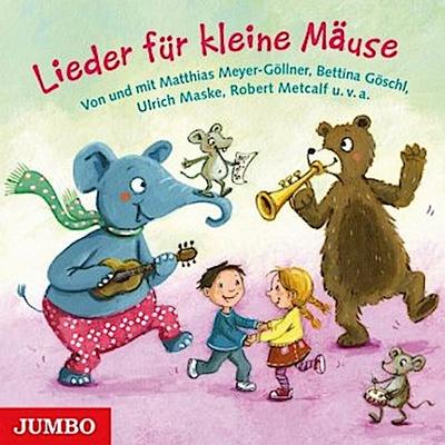 Lieder für kleine Mäuse, 1 Audio-CD