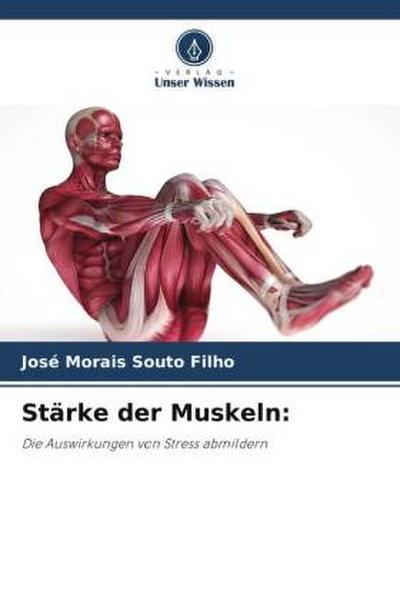 Stärke der Muskeln: