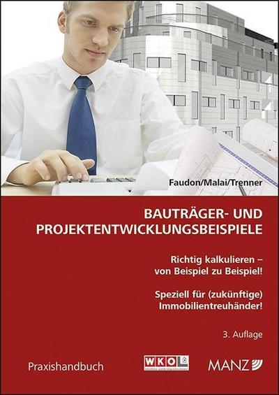 Bauträger- und Projektentwicklungsbeispiele (f. Österreich)