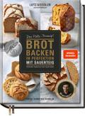 Brot backen in Perfektion mit Sauerteig