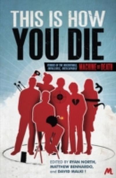 This Is How You Die