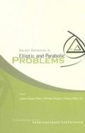 Recent Advances In Elliptic And Parabolic Problems