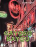 The Pirates of the Gayoso Bayou