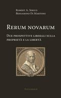 Rerum novarum. Due prospettive liberali sulla proprietà e la libertà