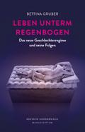 Leben unterm Regenbogen