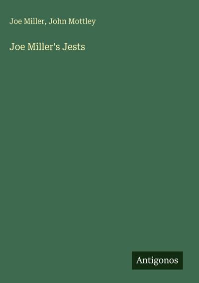 Joe Miller’s Jests