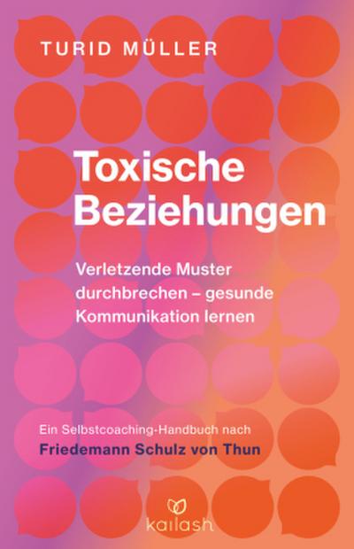 Toxische Beziehungen