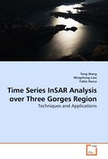 Time Series InSAR Analysis over Three Gorges Regio