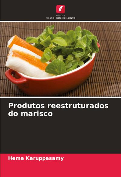 Produtos reestruturados do marisco