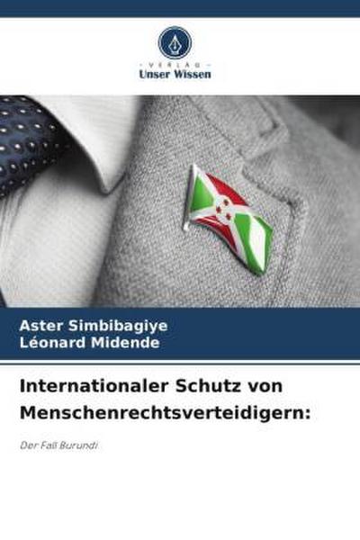 Internationaler Schutz von Menschenrechtsverteidigern: