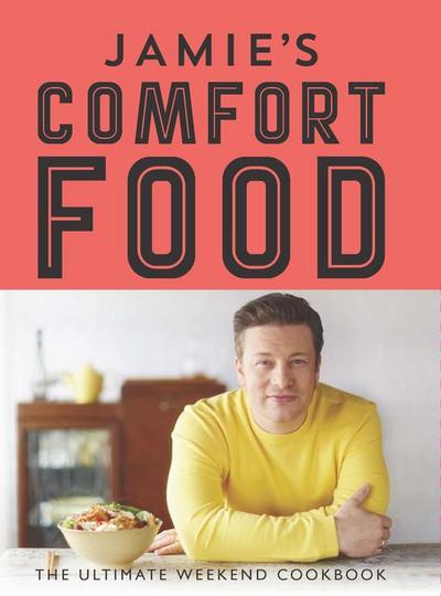 Jamie’s Comfort Food