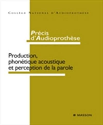 Précis d’’audioprothèse