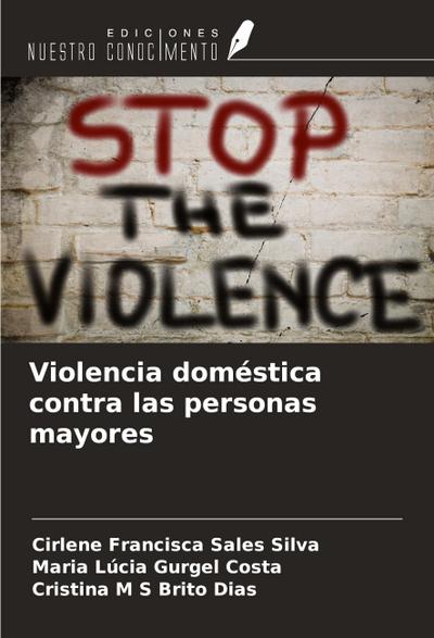Violencia doméstica contra las personas mayores