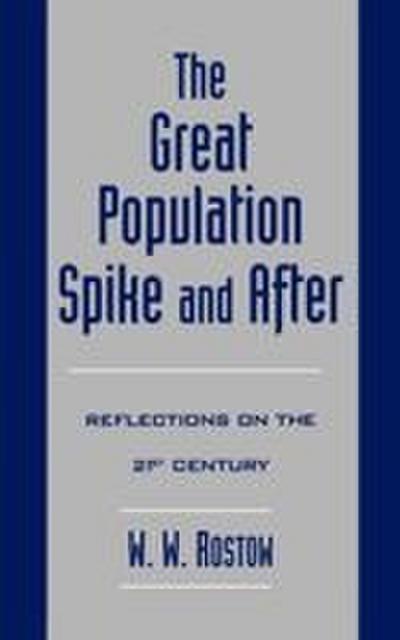 The Great Population Spike and After