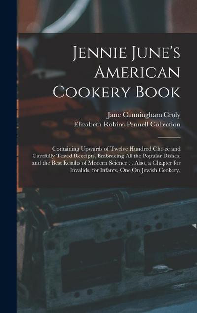 Jennie June’s American Cookery Book