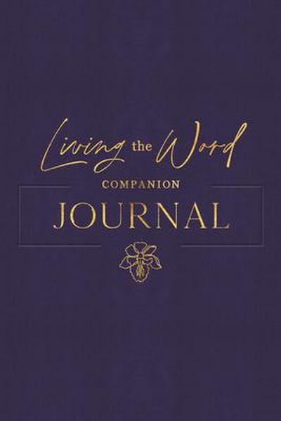 Living the Word Companion Journal
