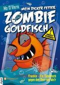Mein dicker fetter Zombie-Goldfisch, Band 06
