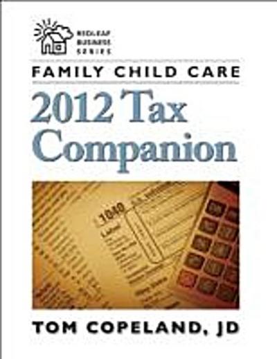 Copeland, T: FAMILY CHILD CARE TAX COM-2013