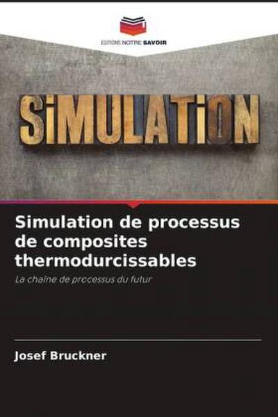 Simulation de processus de composites thermodurcissables