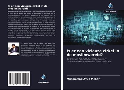Is er een vicieuze cirkel in de moslimwereld?