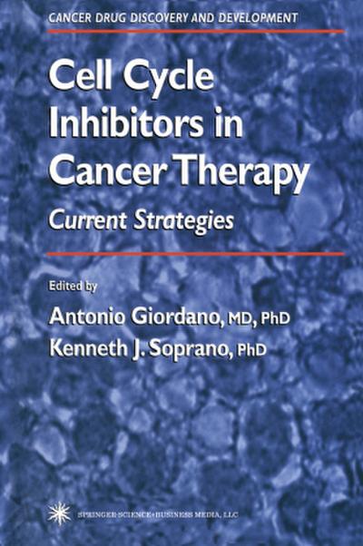 Cell Cycle Inhibitors in Cancer Therapy