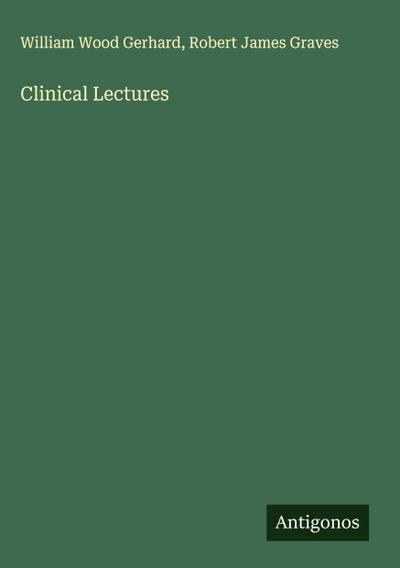 Clinical Lectures