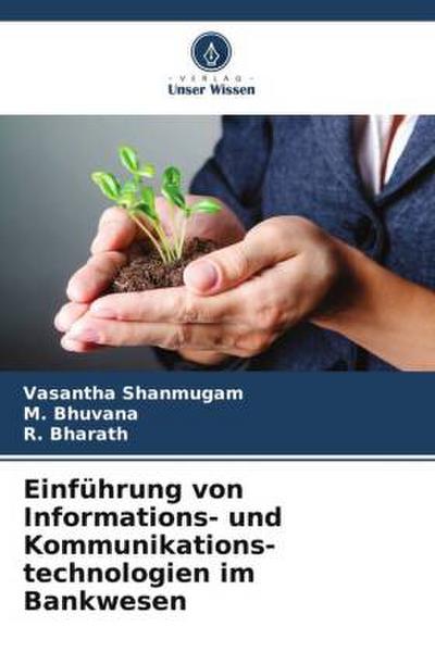 Einführung von Informations- und Kommunikations-technologien im Bankwesen