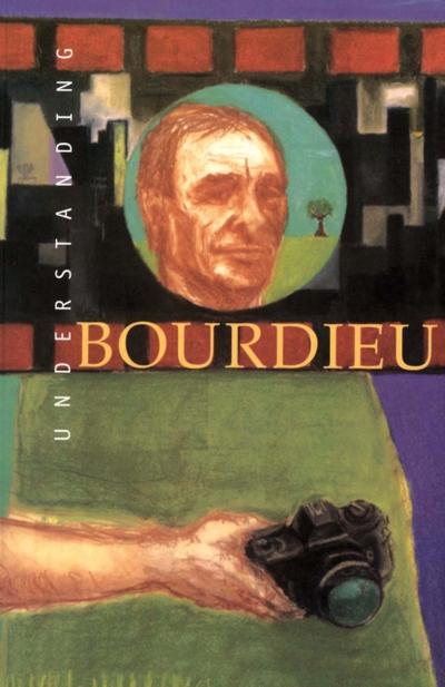 Understanding Bourdieu