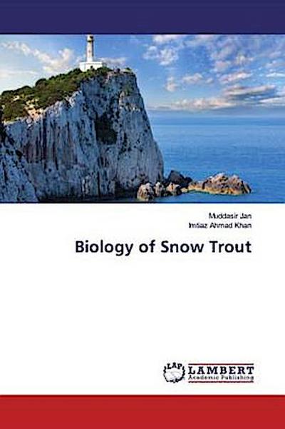 Biology of Snow Trout