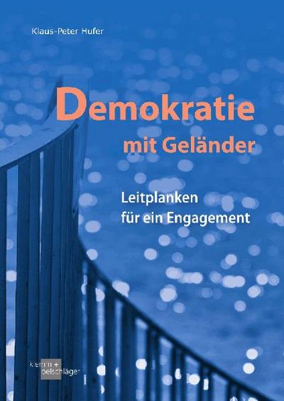 Demokratie mit Geländer