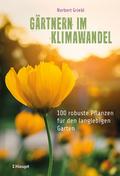 Gärtnern im Klimawandel
