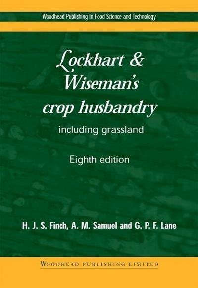 Lockhart and Wiseman’s Crop Husbandry Including Grassland