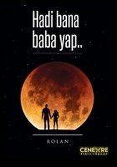 Hadi Bana Baba Yap...
